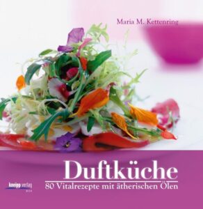Duftküche, Maria Kettenring