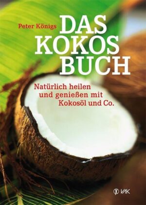 Das Kokos Buch, Peter Königs