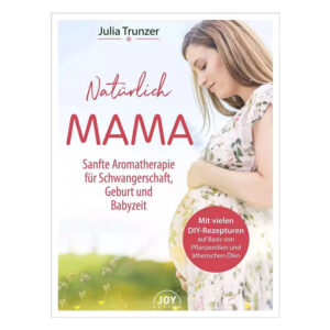Buch - Natürlich Mama von Julia Trunzer