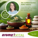 Tageskurs mit Anusati Thumm über die verführerischen Düfte Indiens